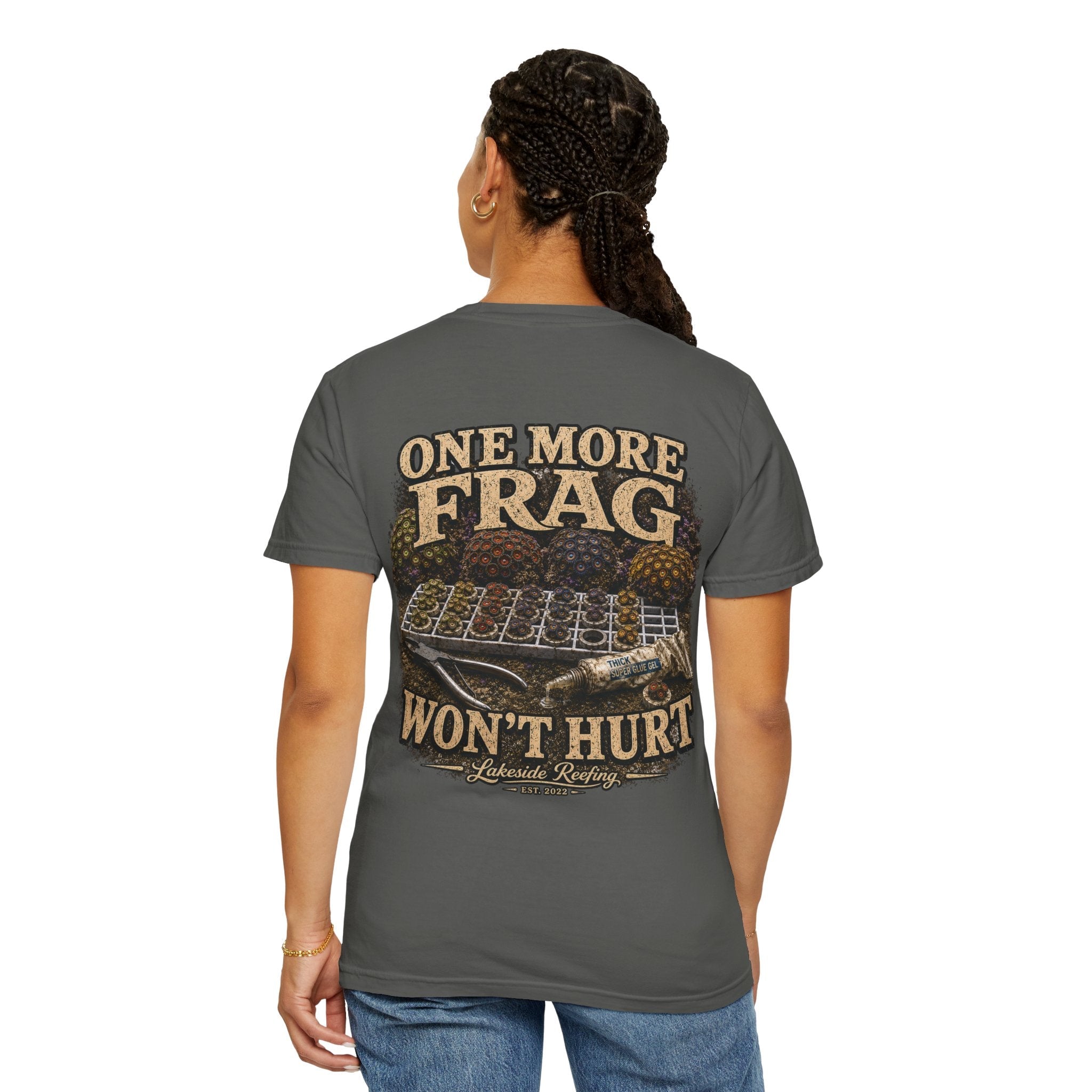 Printify One More Frag Won't Hurt | Lifestyle Series | Premium Reef Aquarium T-Shirt T-Shirt